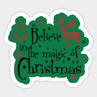 Believe In The Magic Of Christmas Sticker